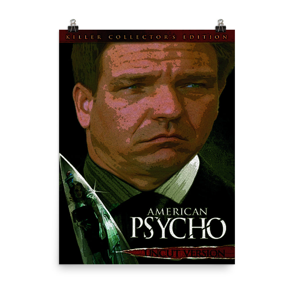 American Psycho DeSantis Poster